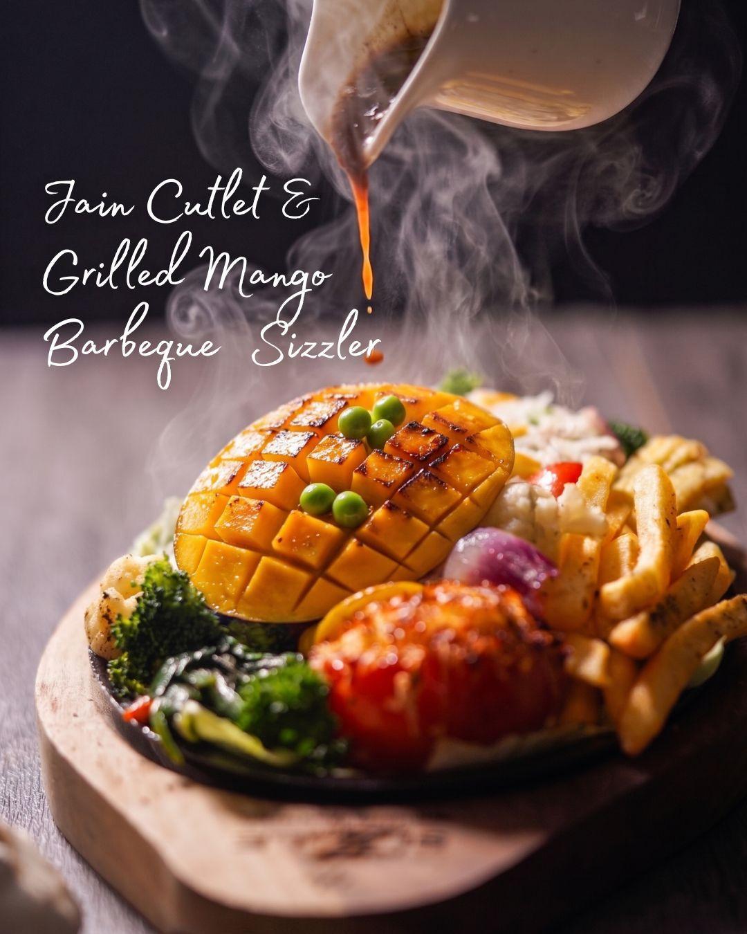 Jain Grilled Mango Barbeque & Cutlet Sizzlers